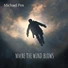 Michael Pos - Comes a Time For Singing - Feat. Blue House Band